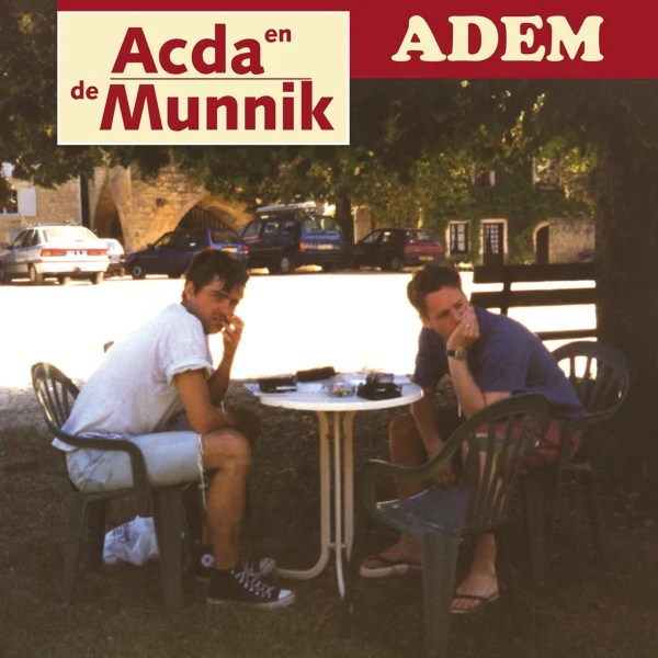 Acda & De Munnik - Adem-Het Beste Van