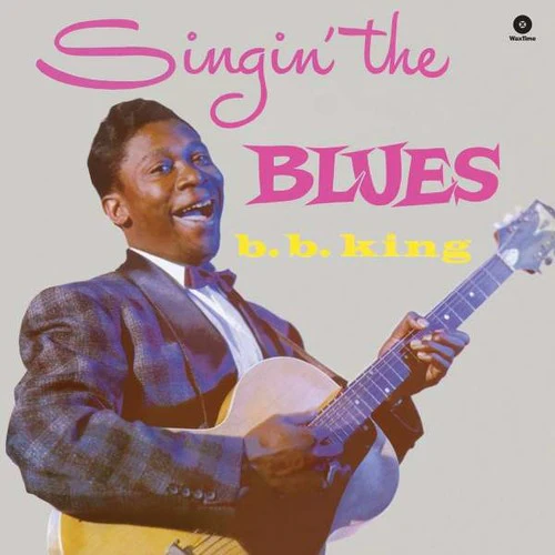B. B. KING - SINGIN  THE BLUES (LP)