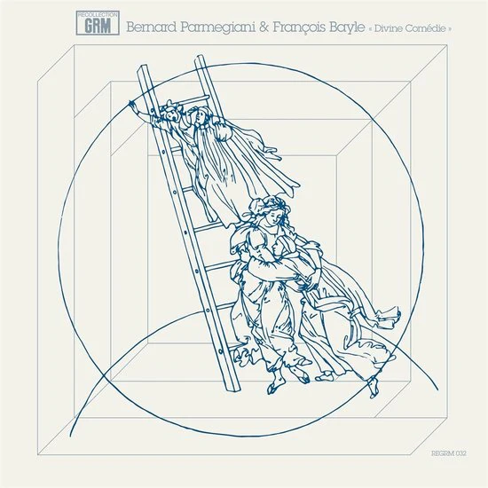 Bernard Parmegiani & François Bayle - Divine Comedie (LP)