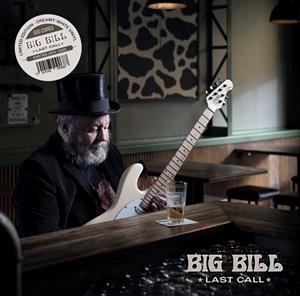 Big Bill - Last Call (Creamy White LP) - Image 2