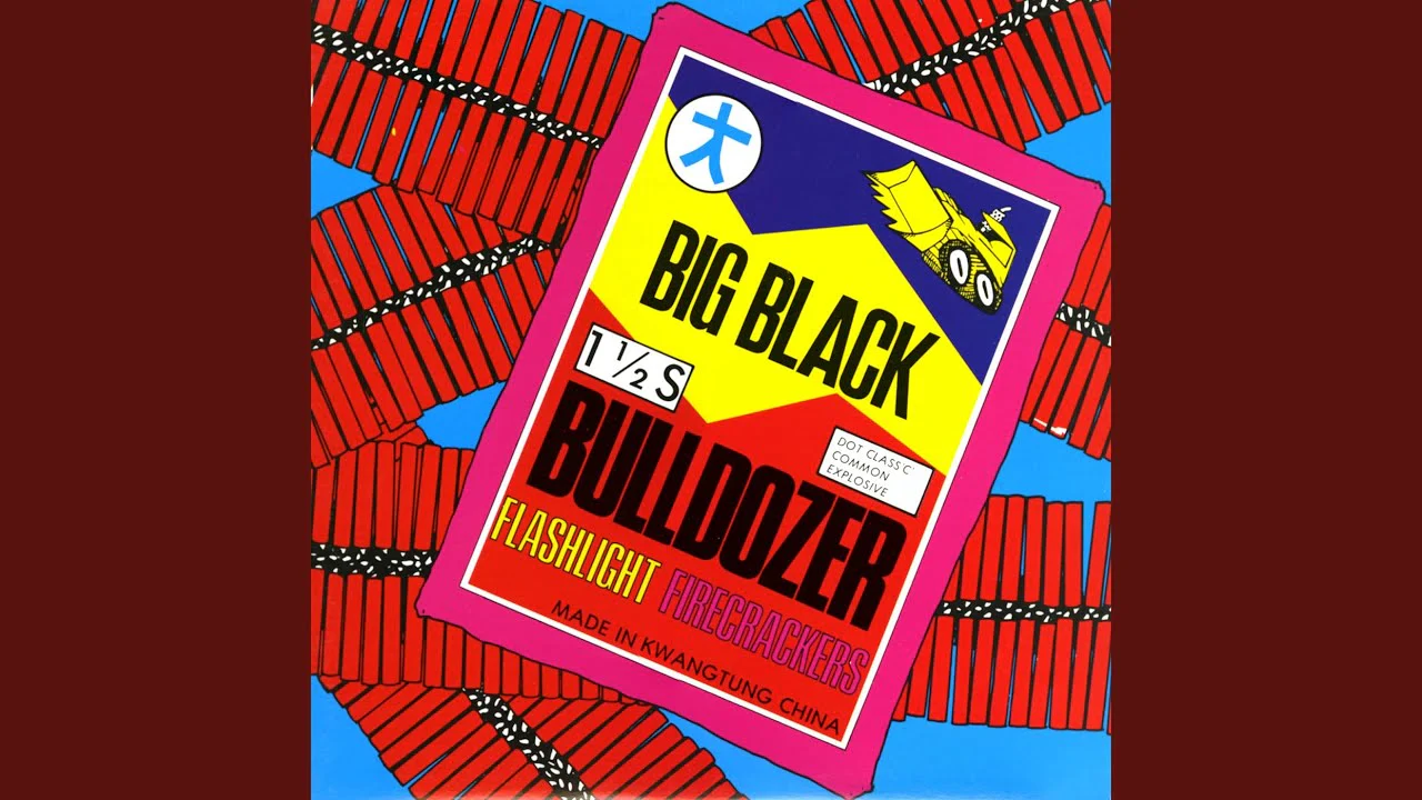 Big Black - Bulldozer