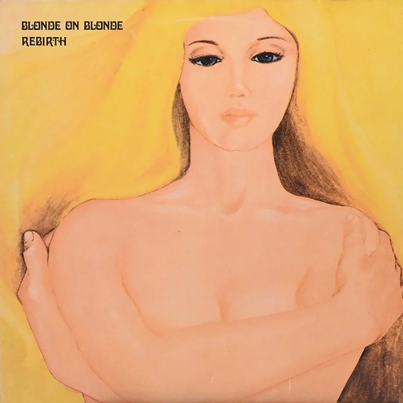 Blonde On Blonde - Rebirth (Crystal Clear Yellow vinyl LP)