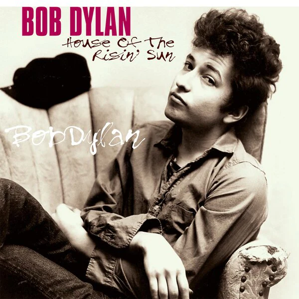 Bob Dylan - House Of The Risin' Sun (LP)