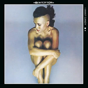 Bow Wow Wow - I Want Candy (Pink Vinyl)