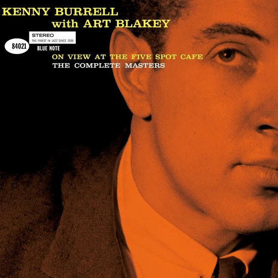 Kenny Burrell & Art Blakey - On View At The Five Spot Café: The Complete Masters (LP)