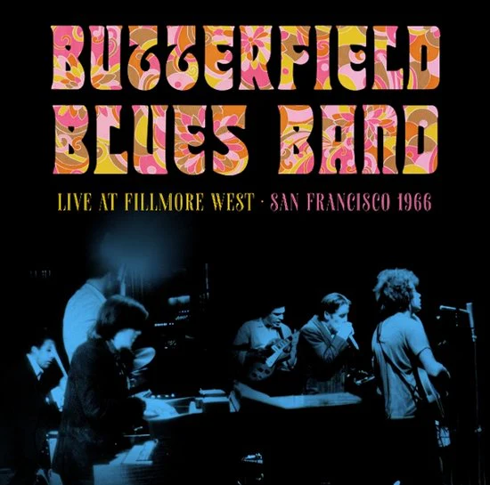 Butterfield Blues Band - Fillmore West, San Francisco, 1966 (Clear Blue Vinyl LP) - Image 2