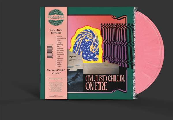 Carlos & Friends Nino - I'm Just Chillin', On Fire (Etheric Pink Vinyl)