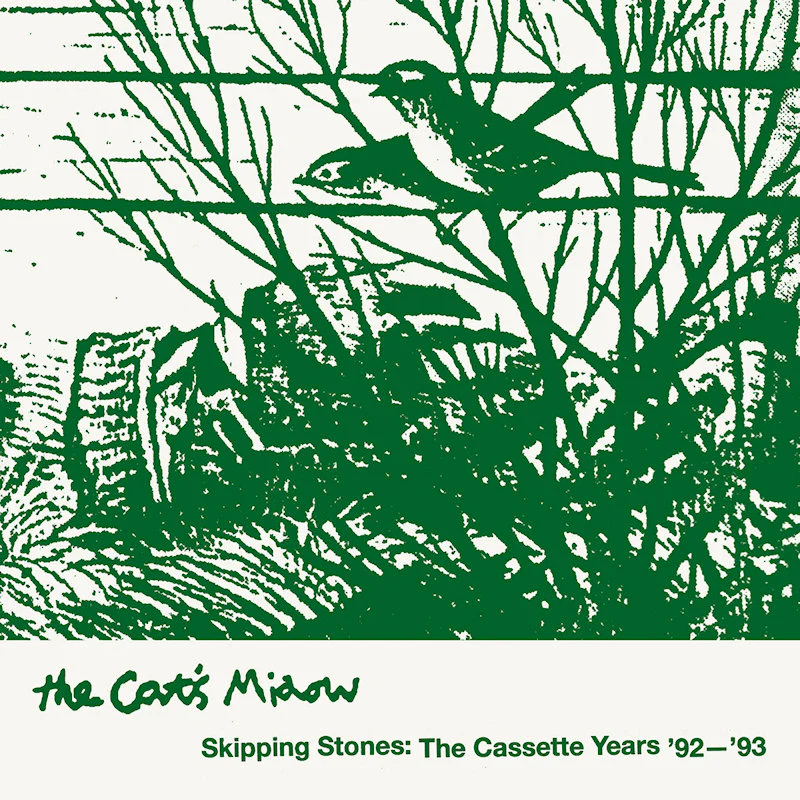 Cat'S Miaow - Skipping Stones: The Cassette Years '92-93 (LP)
