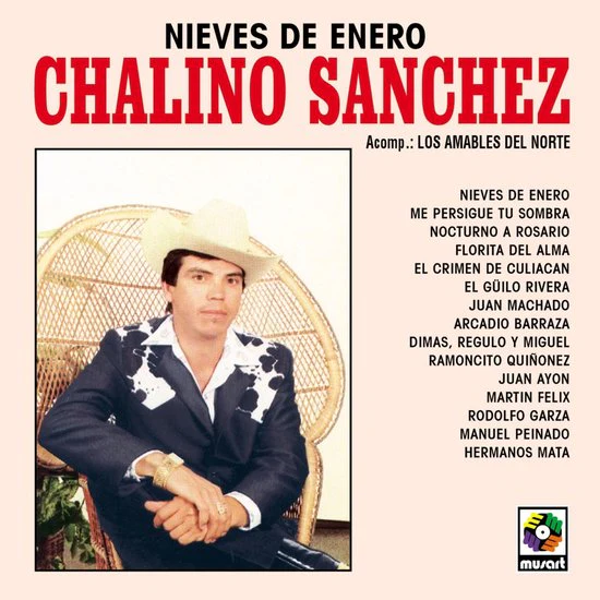 Chalino Sanchez - Nieves De Enero (LP)