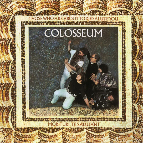Colosseum - Those Who Are About To Die Salute You (Gold Coloured LP) - Image 3