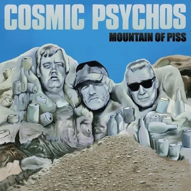 Cosmic Psychos - Mountain Of Piss (Yellow LP)