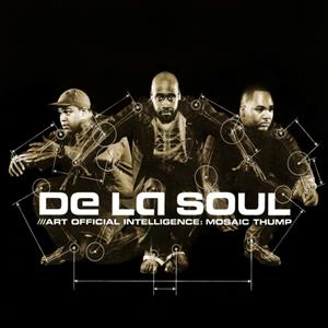 De La Soul - Art Official Intelligence: Mosaic Thump (Cassette)