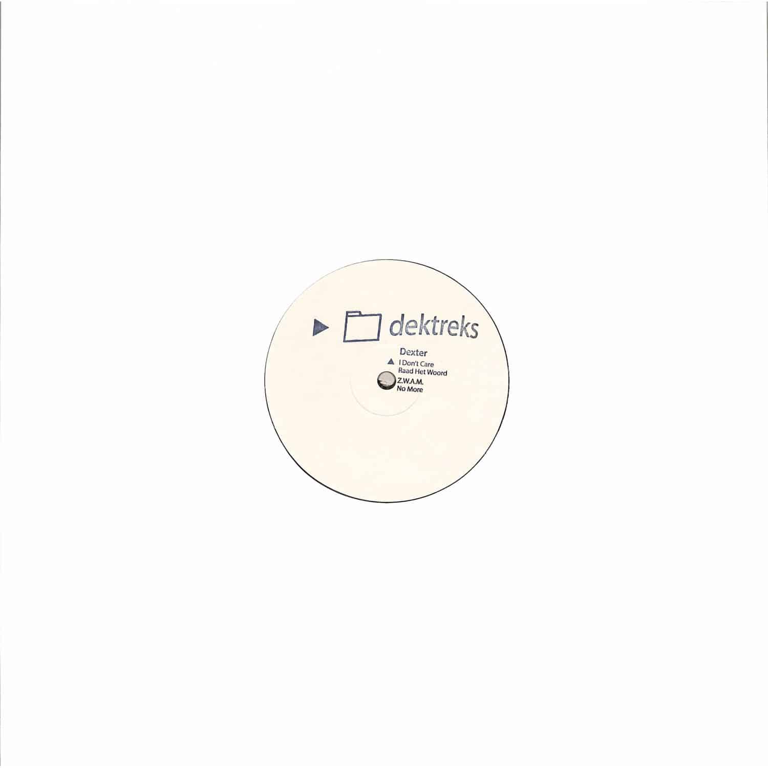 Dexter - I Don't Care (12")