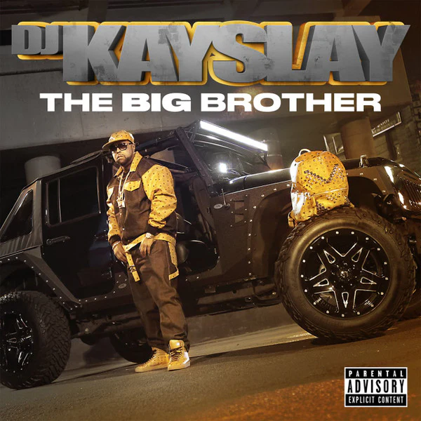 DJ Kayslay - The Big Brother