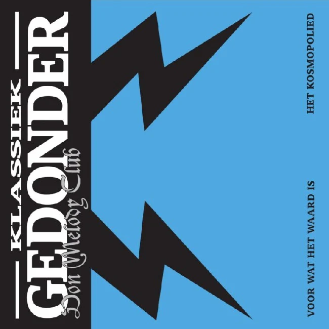 Don Melody Club - Voor Wat Het Waard Is / Het Kosmopolied (Coloured Vinyl 7")