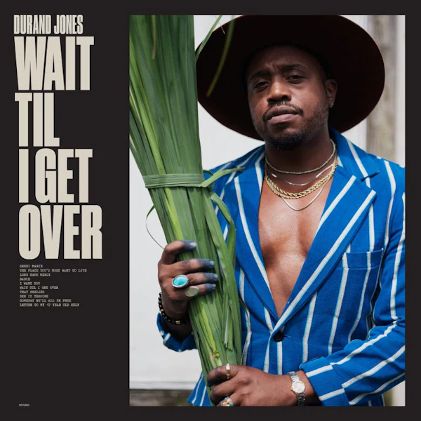 Durand Jones - Wait Til I Get Over (LP) - Image 3