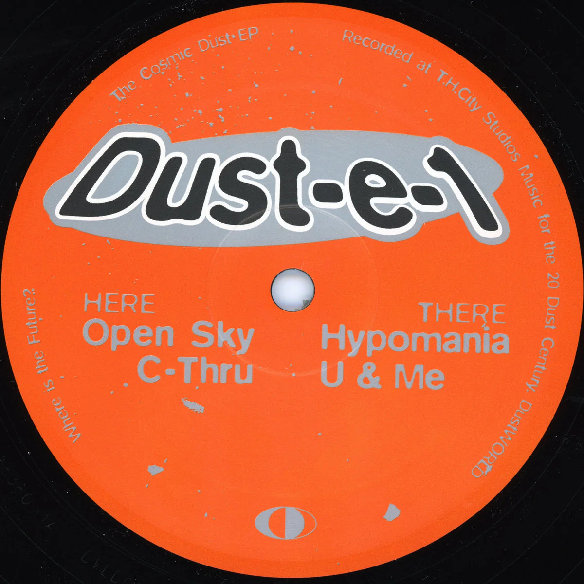 Dust-e-1 - The Cosmic Dust EP (12")