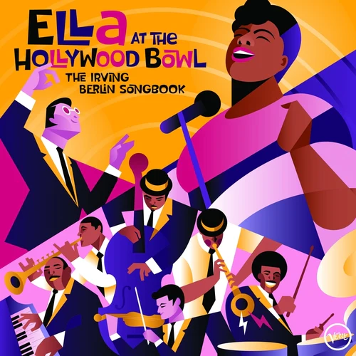 Ella Fitzgerald - Ella At The Hollywood Bowl: The Irving Berlin Song