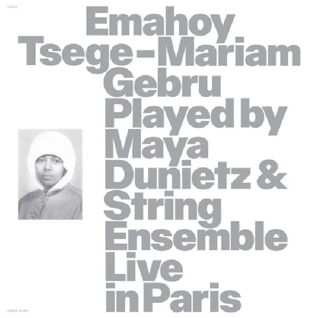 Emahoy Tsege Mariam Gebru - Played By Maya Dunietz & String Ensemble, Live In Paris (LP)