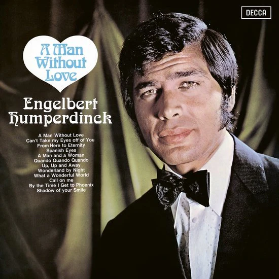 Engelbert Humperdinck - A Man Without Love [Reissu (Bottle Green Clear Vinyl)