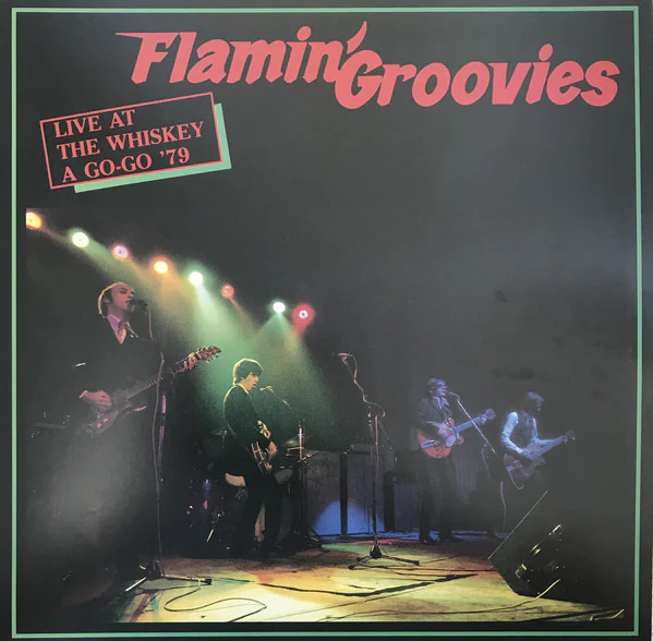 Flamin' Groovies - Live At The Whiskey A Go-Go '79 (Red)