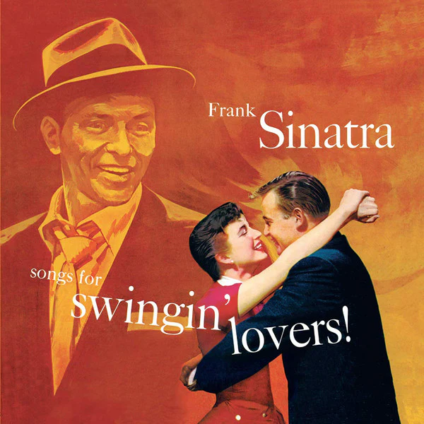 Frank Sinatra - Songs For Swingin' Lovers (Orange Coloured LP)