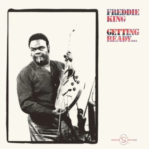 Freddie King - Getting Ready (LP)