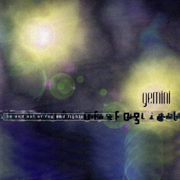 Gemini - In & Out of Fog & Lights