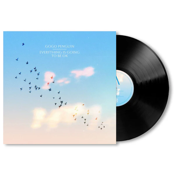 Gogo Penguin - Everything is Going To Be Ok (LP)