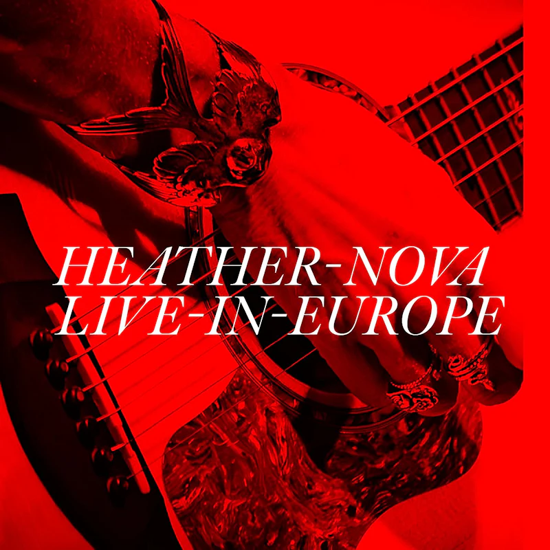 Heather Nova - Live in Europe (LP)