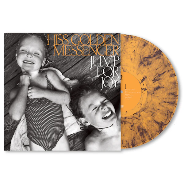 Hiss Golden Messenger - Jump For Joy (Orange & Black Swirl) (Orange & Black Swirl LP)