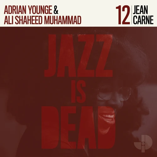 Jean Carne, Adrian Younge & Ali Shaheed Muhammad - Jazz Is Dead (Coloured Vinyl)