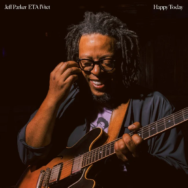 Jeff Parker Eta Ivtet - Happy Today (CD)