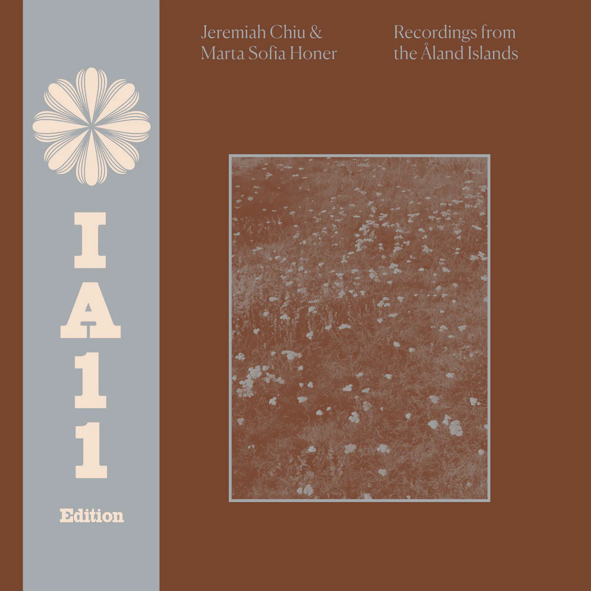 Jeremiah Chiu & Marta Sofia Honer - Recordings from the Aland Islands (IA11 Edition) (LP) - Image 2