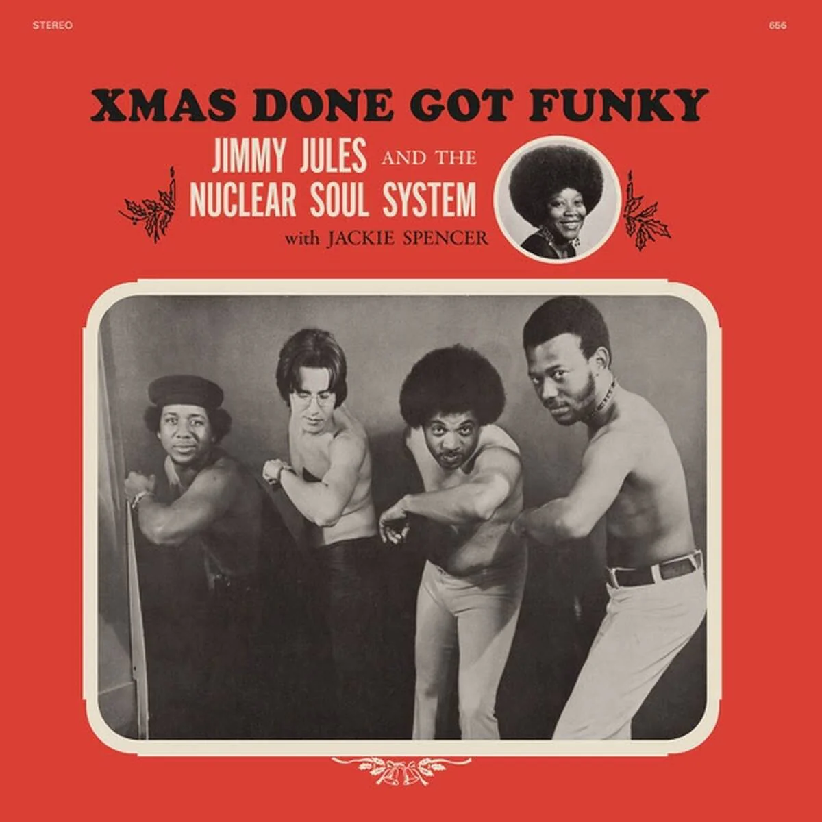 Jimmy Jules & The Nuclear Soul System - Xmas Done Got Funky (LP) - Image 2