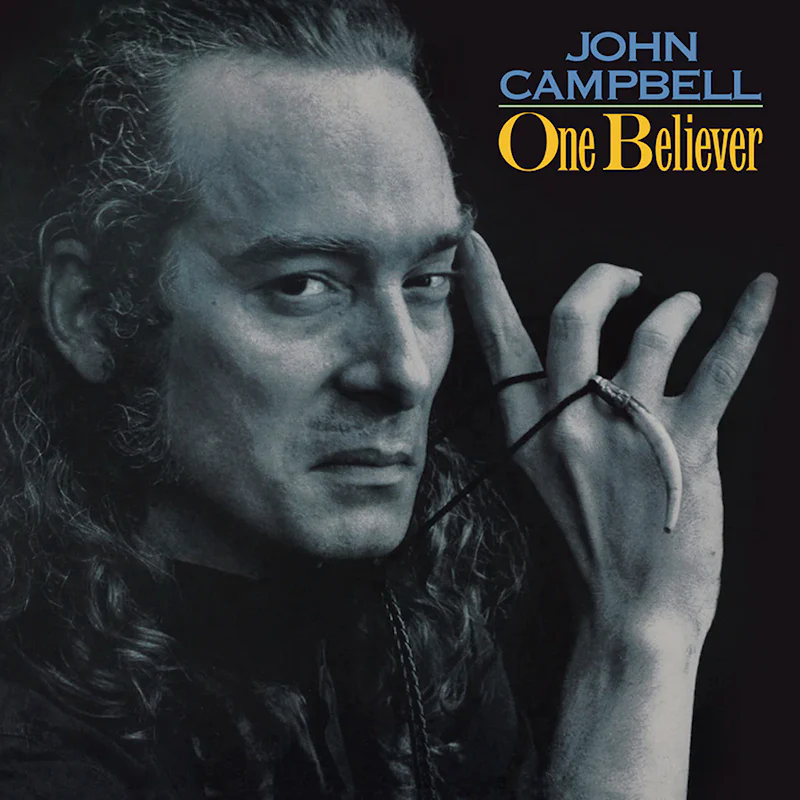 John Campbell - One Believer (Blue Vinyl LP) - Image 2