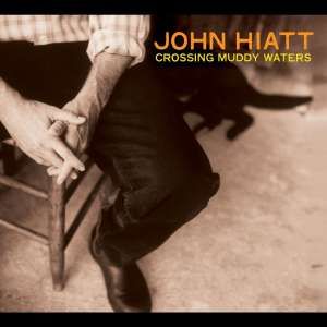 John Hiatt - Crossing Muddy Waters (Transparent Orange LP) - Image 2