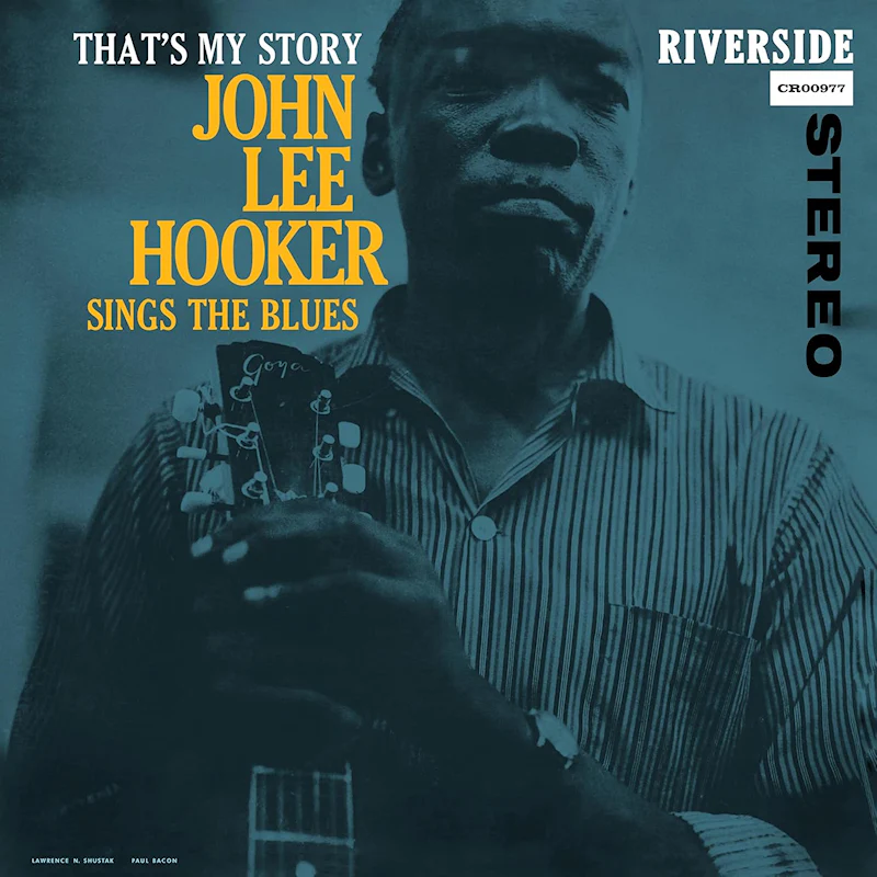 John Lee Hooker - That's My Story: John Lee Hooker Sings The Blues (LP)