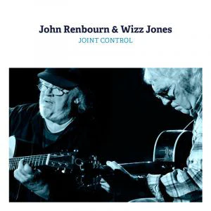 John Renbourn & Wizz Jones - Joint Control