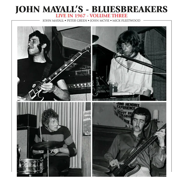 John & the Bluesbreakers Mayall - Live In 1967 Volume 3 (LP)