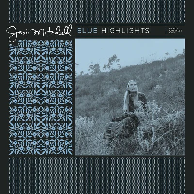 Joni Mitchell - Blue Highlights