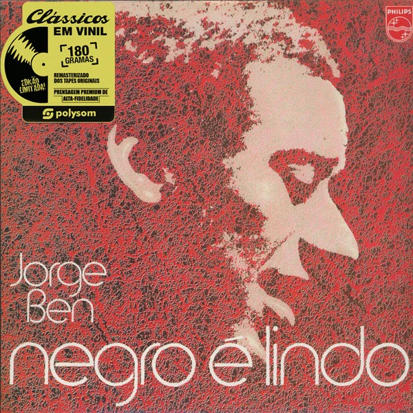 Jorge Ben - Negro É Lindo (LP)