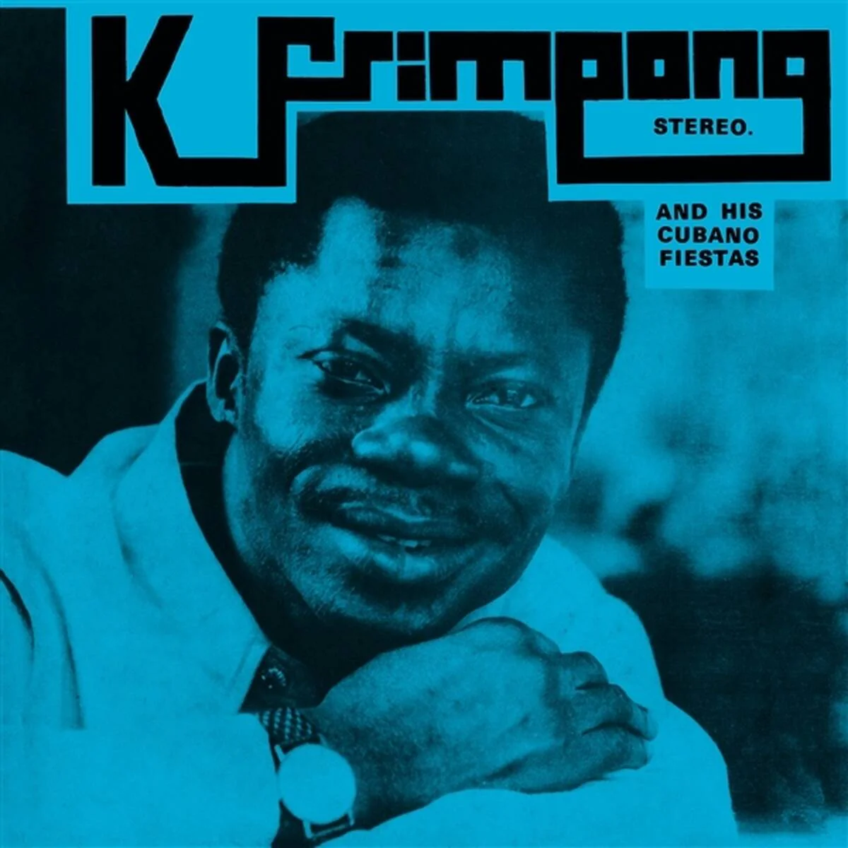 K. Frimpong & His Cubano Fiestas - The Blue Album (LP) - Image 2