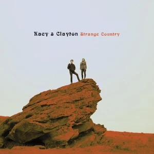 Kacy & Clayton - Strange Country (Coke Bottle Clear Vinyl)
