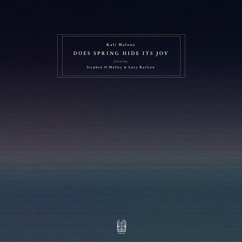 Kali Malone Feat. Stephen O'Malley & Lucy Railton - Does Spring Hide Its Joy (CD)