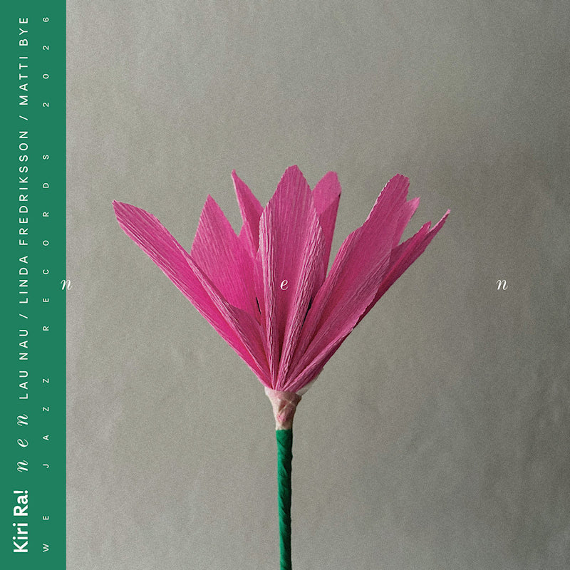 Kiri Ra! - Nen (LP)