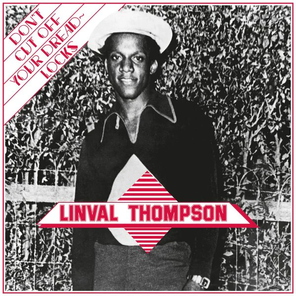 Linval Thompson - Don't Cut Off Your Dreadlocks (Red Vinyl LP)