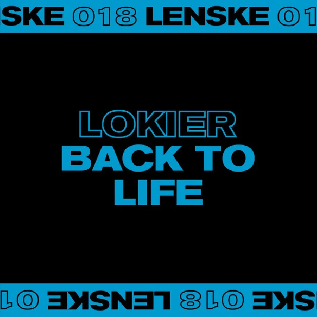 Lokier - Back To Life EP (Clear Coloured 12")