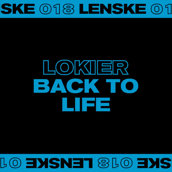 Lokier - Back To Life EP (Clear Coloured 12") - Image 2