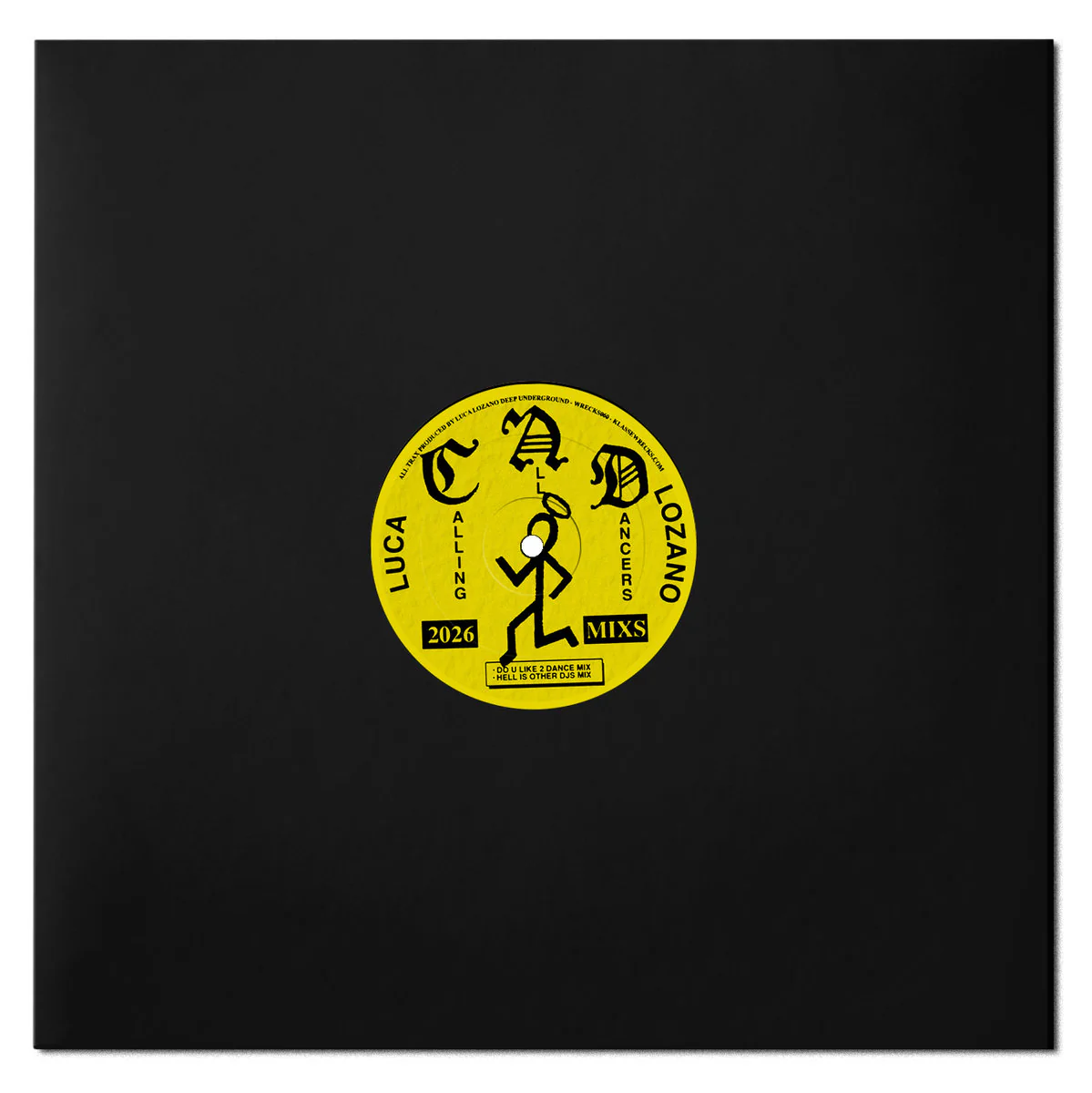 Luca Lozano - Calling All Dancers Remixes EP (12")